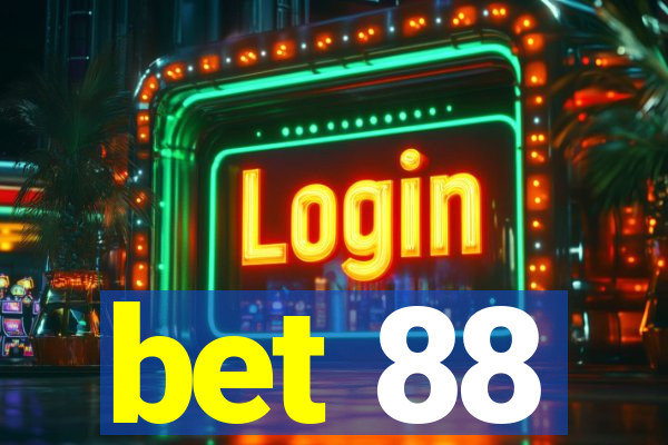 bet 88